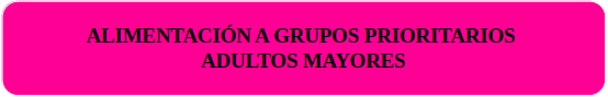 ALIMENTACION GRUPOS MAYORES