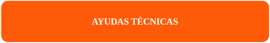 AYUDAS TECNICAS