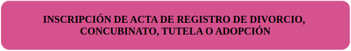INSCRIPCION ACTA REGISTRO DIVORCIO
