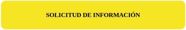 SOLICITUS DE INFORMACION